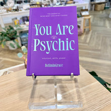 Load image into Gallery viewer, You Are Psychic